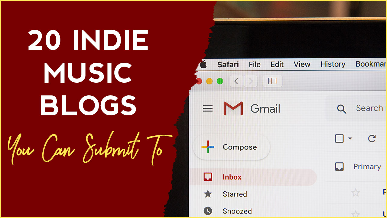 20 Best Indie Music Blogs to Follow and Submit in 2020