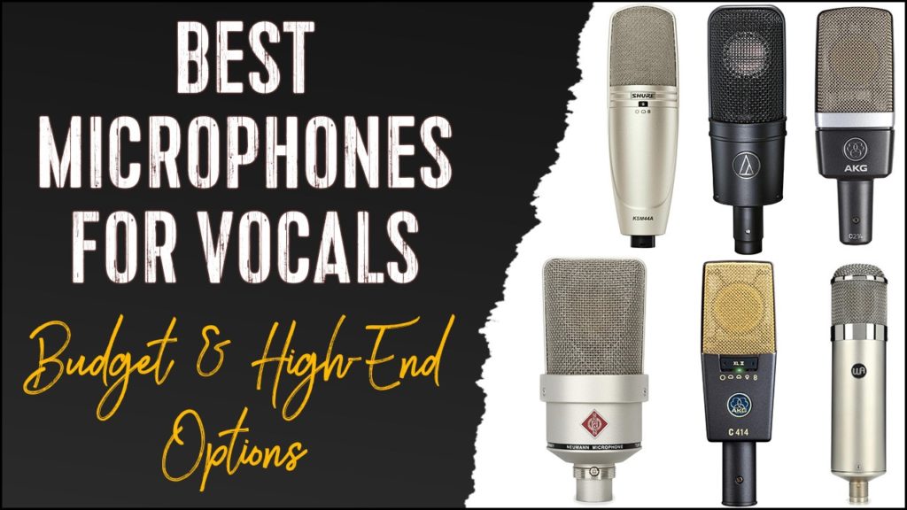 Microphones for Vocalists