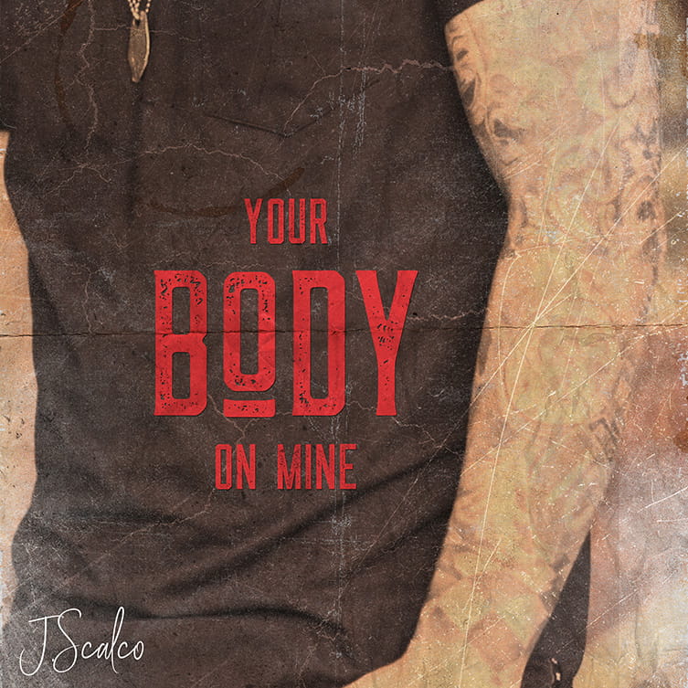 your body on mine