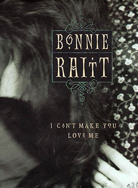 saddest song bonnie raitt i cant make you love me